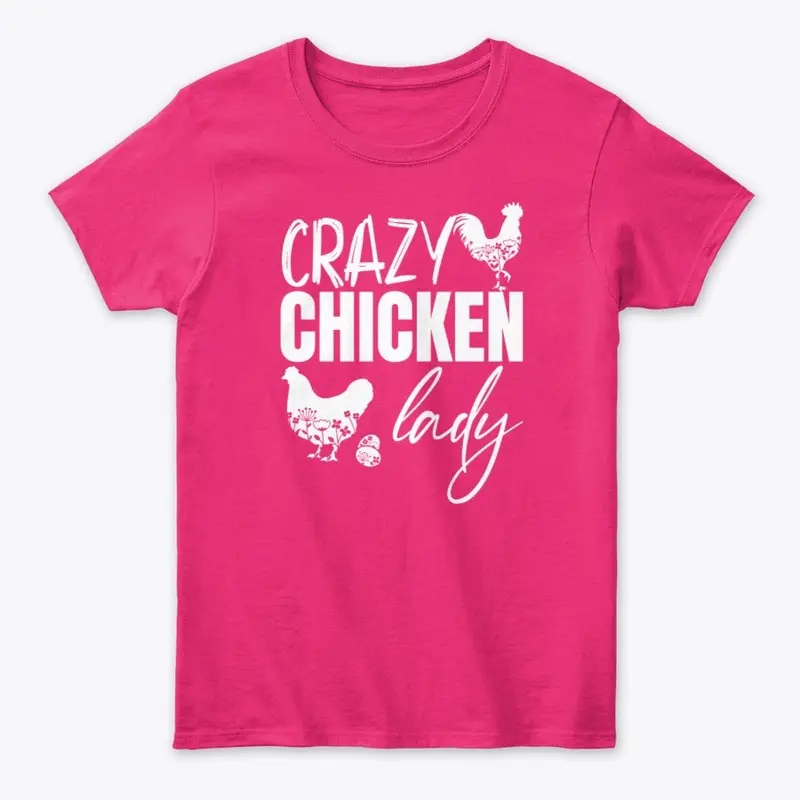 Crazy Chicken Lady