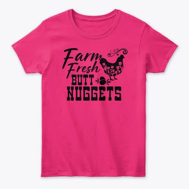 Farm Fresh Butt Nuggets