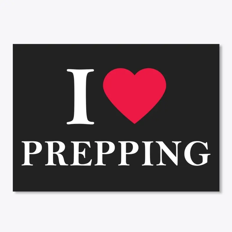 I Heart Prepping